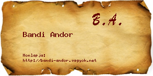 Bandi Andor névjegykártya